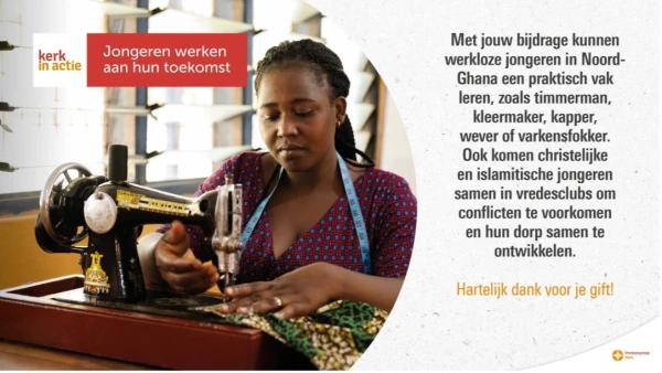 ZONDAG 9 augustus - Kerk in actie: zomerzending jongeren werken aan hun toekomst in Ghana